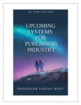 Upcoming Systems for Publishing Industry