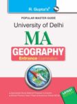 Delhi University (DU) M.A. (Geography) Entranct Exam Guide