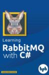 Learning Rabbit MQ with C#