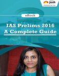 IAS Prelims 2016: A Complete Guide