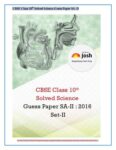 CBSE Class 10th Solved Science Guess Paper SA-II