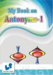 My Book on Antonyms-1