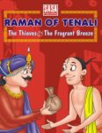 Raman of Tenali - The Thieves & Fragrant Breeze