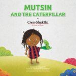 mutsin and the caterpillar