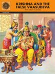 Krishna And The False Vaasudeva