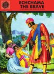Echchama The Brave
