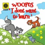 Woofus 'I don't want to learn'