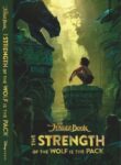 The Jungle Book: The Strength of the Wolf is the Pack