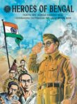 Heroes of Bengal