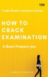 How to Crack Examination