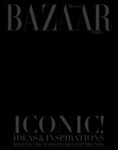 Harper’s Bazaar India -  Iconic! Ideas & Inspirations Behind The World’s Biggest Brand