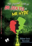 The Strange Case of Dr. Jekyll and Mr. Hyde