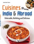 Cuisines from India & Abroad