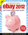 The Independent Guide to Ebay 2012