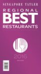 Singapore Tatler Regional Best Restaurants
