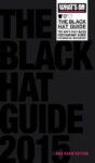 The Black Hat Guide