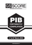 PIB Fortnightly Magazine GS SCORE