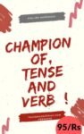 Champion of Tense and Verb