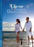 Cap Sur Maurice Destination Esthétique