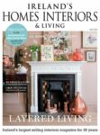 Ireland's Homes Interiors & Living Magazine