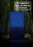 Insights of an Eco Artist
