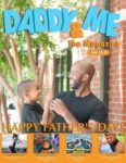 Daddy & Me: The Magazine