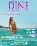 DINE and Destinations