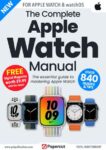 Apple Watch - The Complete Manual