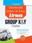 Indian Air Force: Airmen (Group X and Y Trades) Recruitment Exam Guide