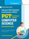Haryana Staff Selection Commission: PGT Computer Science Recruitment Exam Guide