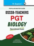 DSSSB Biology PGT Teachers Recruitment Exam Guide