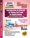 2022 O'level Module-4[M4-R5] - Internet of Things (IOT) & It's Application