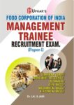 FCI Management Trainee Recruitment Exam. (PaperI)