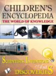 Children's Encyclopedia - Scientists, Inventions And Discoveries