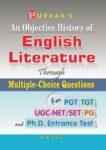 An Objective History of English Literature Through MultipleChoice Questions (for UGCNET/SLET,TGT & P