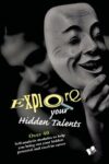 Explore Your Hidden Talents