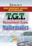Delhi Subordinate Services Selection Board T.G.T. Recruitment Exam. Mathematics