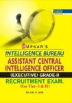 Intelligence Bureau Assistant Central Intelligence Officer ( Executive ) Grade II Recruitment Exam (