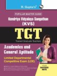 KVS: TGT (LDE) Academics and General Aptitude Exam Guide