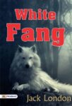 White Fang by Jack London
