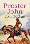 Prester John by  John Buchan