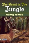 The Beast in the Jungle  by Henry James
