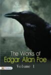 The Works of Edgar Allan Poe — Volume 1 by Edgar Allan Poe