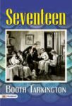 Seventeen by Booth Tarkington