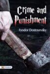 Crime And Punishment by Fyodor Dostoevsky