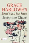 Grace Harlowe's Junior Year at High School by Josephine Chase