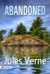 Abandoned by Jules Verne