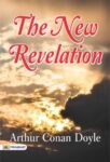 The New Revelation by Arthur Conan Doyle