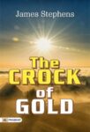 The Crock of Gold by James Stephens