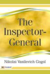 The Inspector-General by Nikolai Vasilevich Gogol